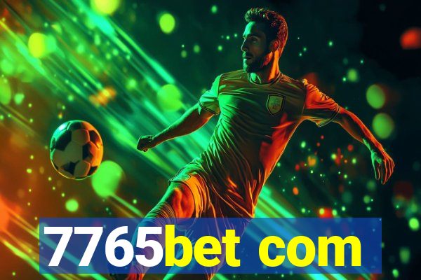 7765bet com